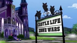 Castle Life Zone Wars