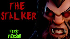 THE STALKER HORROR