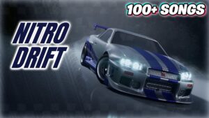 NITRO DRIFT 100 MUSIC