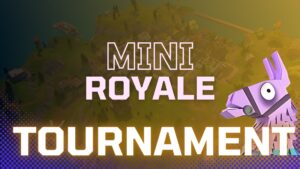 MINI Royale Tournament