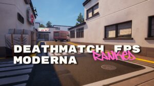 Deathmatch Moderna  FPS  RANKED