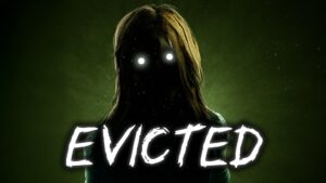 EVICTED HORROR