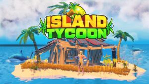 Island Tycoon CO-OP